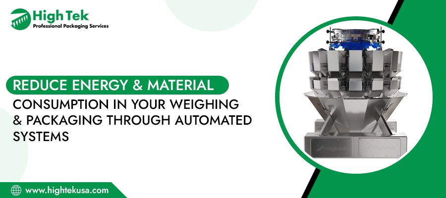 Consumption in your Weighing and Packaging