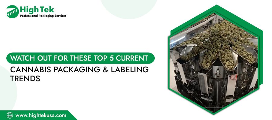 Current Cannabis Packaging Labeling Trends